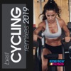 Best Cycling Remixes 2019 (15 Tracks Non-Stop Mixed Compilation for Fitness & Workout 140 Bpm)