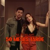 50 Meses Tarde (Ptm) - Single