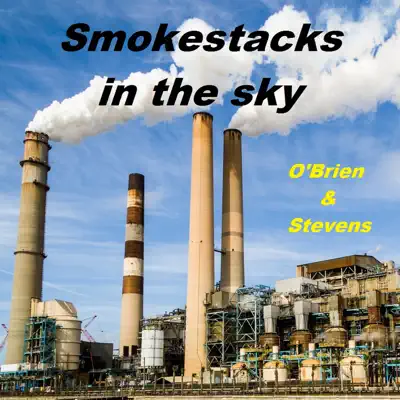 Smokestacks in the Sky - Stevens