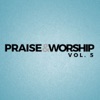 Praise & Worship, Vol. 5