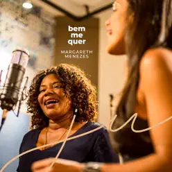 Bem Me Quer - Single - Margareth Menezes Bem Me Quer - Single - Margareth Menezes