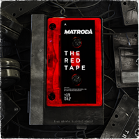 Matroda - The RED Tape: Side A - EP artwork