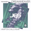 Dreamweaver (Hampton Chills Remix) - Single