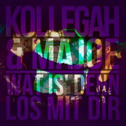 Wat is' denn los mit Dir - Single - Kollegah Wat is' denn los mit Dir - Single - Kollegah