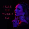 I Rule the World - Single