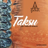 Taksu, New Works For Gamelan (feat. Gamelan Yuganada and Hands Percussion) artwork
