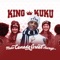 Ifeanyi Ubah (Say Yes) - King Kuku lyrics