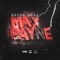Max Payne - Dutch Revz lyrics