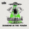 Wax - Diamond in the Rough