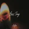 Love Song - Single album lyrics, reviews, download