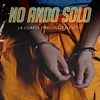 No Ando Solo (feat. Ultralevitix) - Single