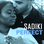 Sadiki - Perfect