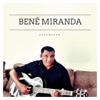 Bene Miranda - EP