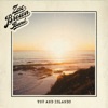 You and Islands by Zac Brown Band