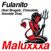 Maluxxxa (feat. Brugalz, Chocolate & Avenida Dos) artwork