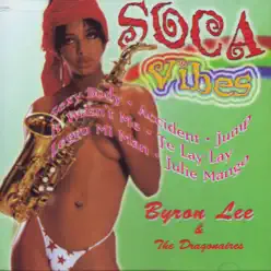 Soca Vibes - Byron Lee Soca Vibes - Byron Lee