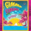 Gimme Gimme (feat. Multisymptom) - Single album lyrics, reviews, download