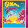 Gimme Gimme (feat. Multisymptom) - Single