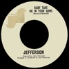 Baby Take Me in Your Arms - Single