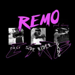 Eastside Rider Gang - Single - Remo Eastside Rider Gang - Single - Remo