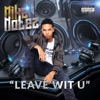 Leave Wit U - Single