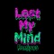 Lost My Mind (Yomi Twice Remix) artwork