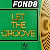 Let the Groove (Extended Mix) artwork