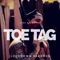 Toe Tag - King Y.O.B.Music lyrics