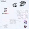 Stream & download Walk That Talk (feat. MvkeyyJ & Kevi Morse) - Single