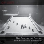 One Foot on the Ground Smoking Mirror Shakedown artwork