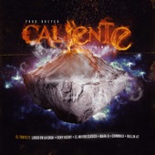 Caliente (feat. Lirico En La Casa, El Mayor Clásico, Ceky Viciny, Bulin 47, Mark B & Chimbala) [Remix] artwork