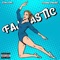 Fantastic (feat. Frankk Finesse) - Don Pope lyrics