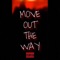 Move Out the Way (feat. Jay Gatsby) - ET lyrics