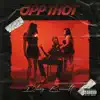 Opp Thot - Single album lyrics, reviews, download