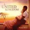 Stream & download A United Kingdom (Original Motion Picture Soundtrack)