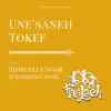 Une'saneh Tokef (feat. Shmueli Ungar & Yedidim Choir) - Single album lyrics, reviews, download