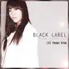 Park Geun Tae's BLACK LABEL 3 - Write Love and Call It Pain - Single album lyrics, reviews, download