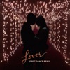 Lover (First Dance Remix) - Single