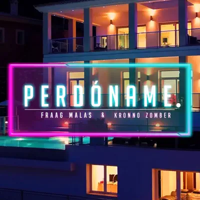 PERDÓNAME - Single (feat. Drunk & Drops) - Single - Kronno Zomber
