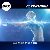 Flying High (Handsup Style Mix) artwork