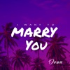 Juon - I Want to Marry You