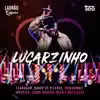 Lugarzinho (Ao Vivo) [feat. Thiaguinho, Péricles, Jorge Aragão, Belo & Grupo Revelação] - Single album lyrics, reviews, download