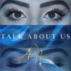 Talk About Us - EP