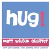 Hug! (feat. Jeff Lederer, Kirk Knuffke & Chris Lightcap) album lyrics, reviews, download