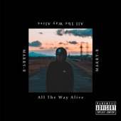 All The Way Alive artwork