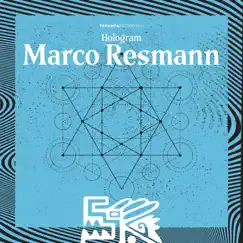 Hologram - Single by Marco Resmann album reviews, ratings, credits