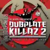 Dubplate Killa (Double Drop Remix) song lyrics
