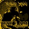 Way I Am (feat. Killah Priest) - Single