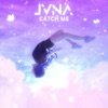 Catch Me - Single