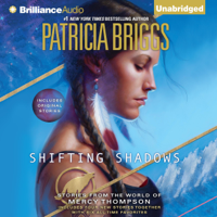 Patricia Briggs - Shifting Shadows: Stories from the World of Mercy Thompson (Unabridged) artwork